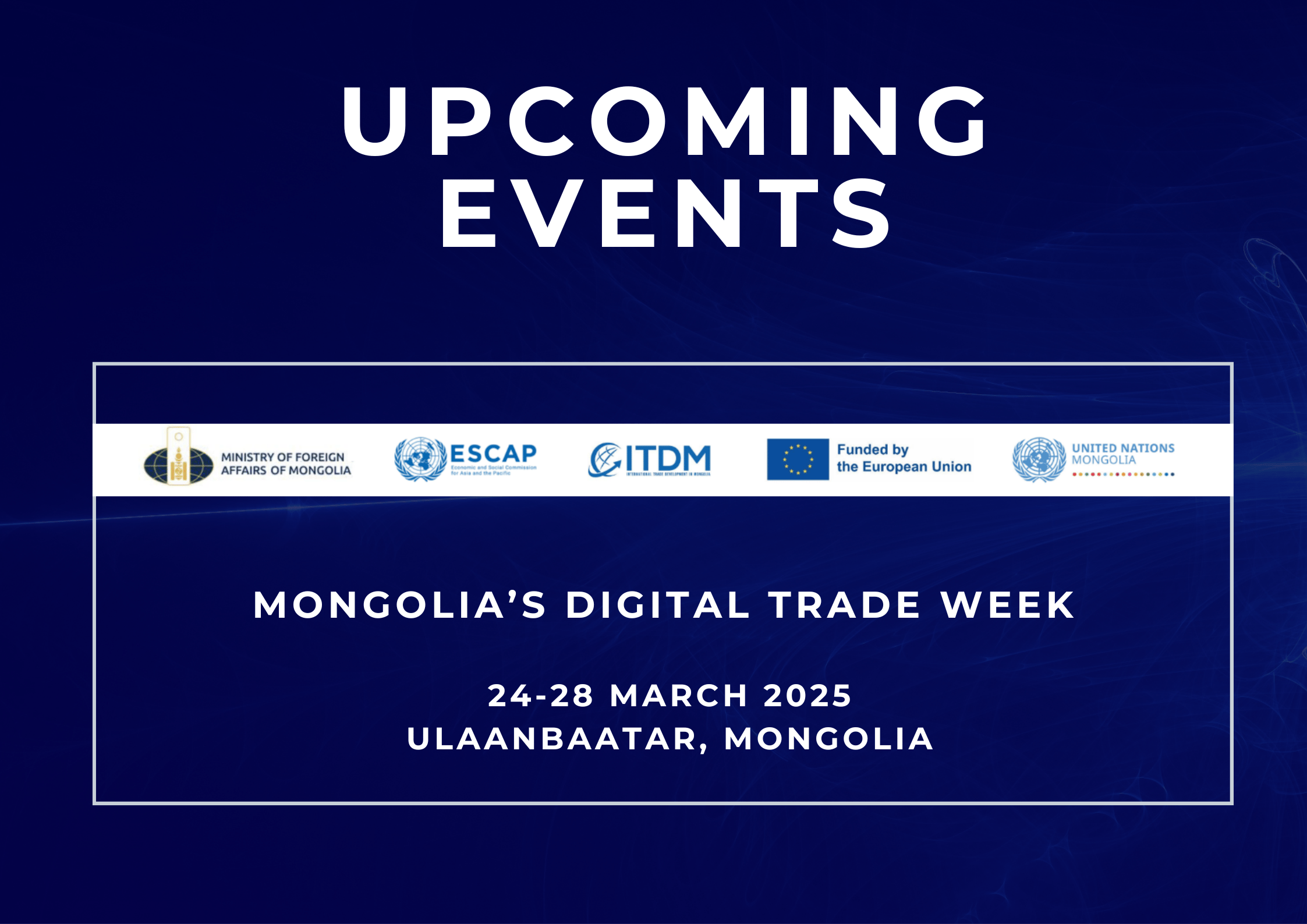 THE EUROPEAN UNION FUNDED INTERNATIONAL TRADE DEVELOPMENT IN MONGOLIA (ITDM) PROJECT 2024-2027